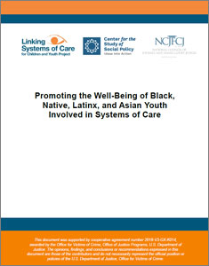 Promoting the Well-Being of Black, Native, Latinx, and Asian Youth in Systems of Care thumbnail.