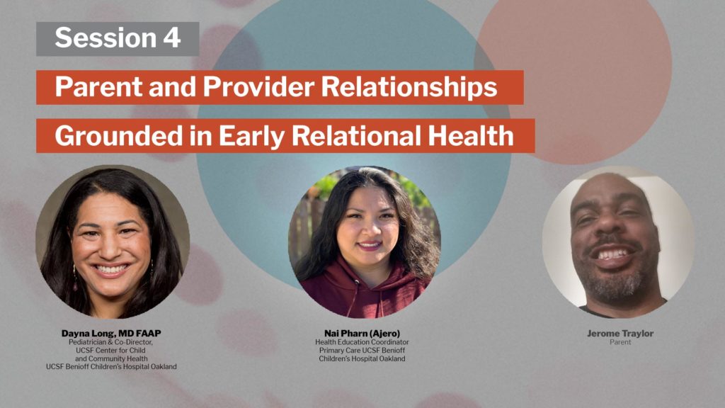 Perspectives on Early Relational Health Series: Session 4.
