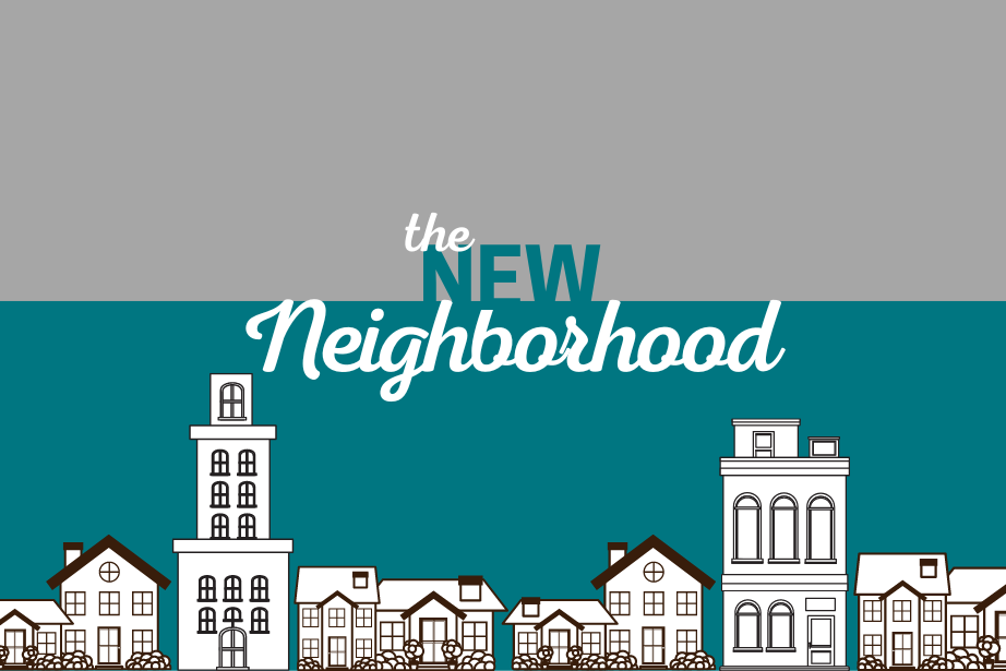New Neighborhood Hero Image1