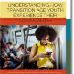 Understanding How Transition Age Youth Experience Their Communities Small Cover