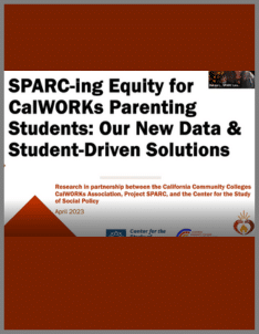 Sparcing Equity For Calworks Parenting Students Our New Data & Student Driven Solutions Sparcing Equity For Calworks Parenting Students Our New Data & Student Driven Solutions