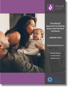 The Dulce Approach To Setting Goals With Families Of Infants The Dulce Approach To Setting Goals With Families Of Infants