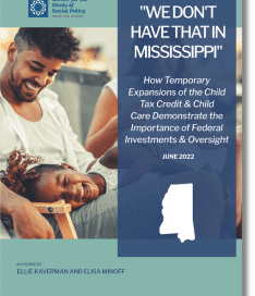 We Dont Have That In Mississippi How Temporary Expantions Of The Ctc And Child Care Demonstrate