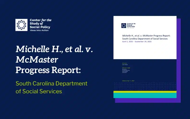 Michelle H., et al. v. McMaster Progress Report: South Carolina Department of Social Services